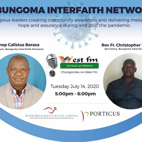 Stream Bungoma Interfaith Network Talkshow - West FM by Interreligious  Council KE | Listen online for free on SoundCloud