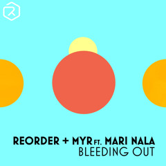 Bleeding Out (feat. Mari Nala)