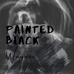 Painted Black (A Rolling Stones Cover)