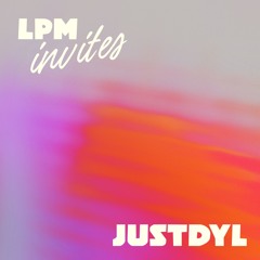 LPM Invites #1 - JustDyl