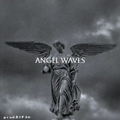 Angels# Waves (by Prod.RJP)