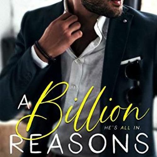 Get PDF 📪 A Billion Reasons by  Nikky Kaye [PDF EBOOK EPUB KINDLE]