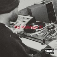 No Holidays XI