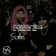 Underground Radio Vol. 4 by Young Pay