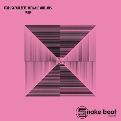 Atari Safari feat. Melanie Williams - Tabu (Pink Horizon Mix) (Sc Edit)