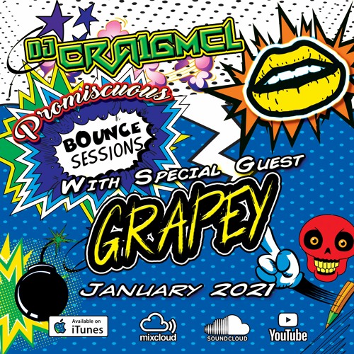 Promiscuous Bounce Sessions Jan 2021 Grapey