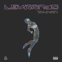 Levitando - TRYHAN