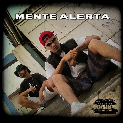 Mente Alerta (feat Inquieto mc)