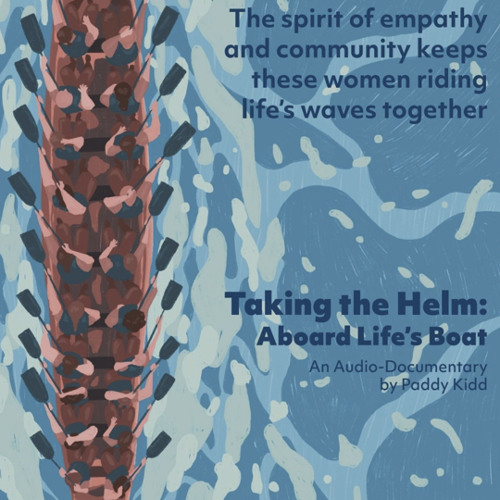 Taking the Helm: Aboard Life's Boat - By Paddy Kidd