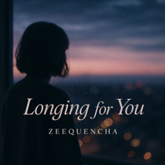 Longing for You