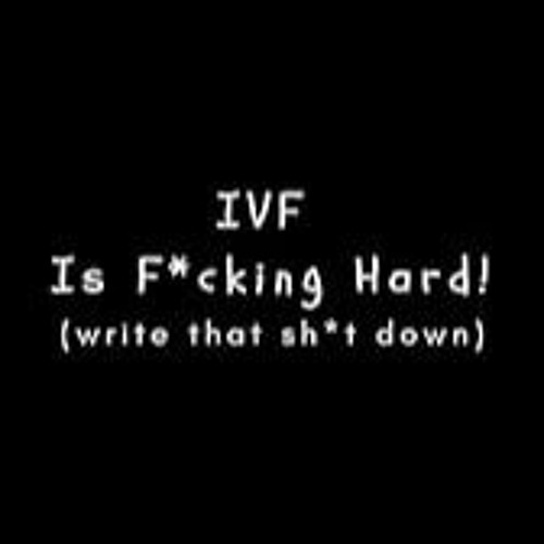 FREE B.o.o.k (Medal Winner) IVF is F*cking Hard! (Write That Sh*t Down): Journal for Women and Men