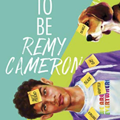 DOWNLOAD EBOOK √ How to Be Remy Cameron by  Julian Winters EPUB KINDLE PDF EBOOK