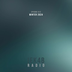 IEK4B Radio 012: Winter 2024