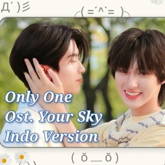 [Indo Version] Only One - Atlas (Ost. Your Sky) Cover By Jayjungnm