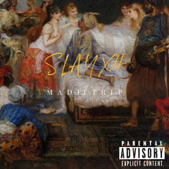 S L A Y X4 x MAD WRLD (P*SSYKILLER)