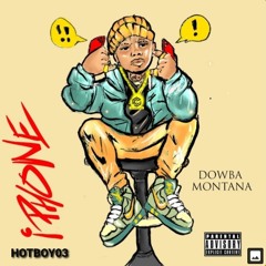 Dowba Montana - IPHONE 📱(Video Oficial)