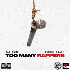 Too Many Rappers