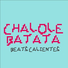 DANY F - CHALOLE BATATA (BEATS CALIENTES) FREE DOWNLOAD