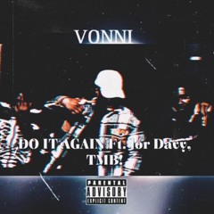 DO IT AGAIN [Feat. Lor Davy, TMB!] (Prod. Distro)