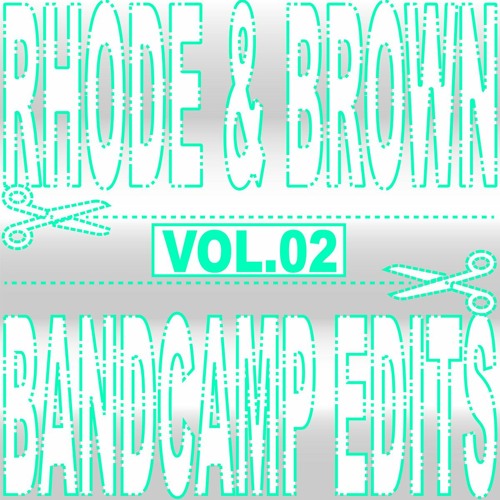 L.O.V.E [Bandcamp Edits Vol. 2]