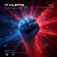 BAR/TY B - It Hurts (Extended Mix)