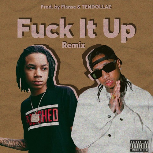 Flanse & TENDOLLAZ - Fuck it up (YBN Nahmir & Tyga)(Remix)