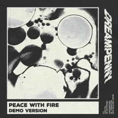 Peace With Fire - Demo Version