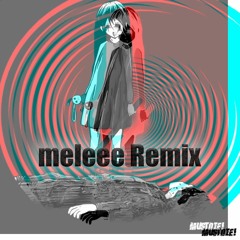 MUST DIE - CHAOS (meleee Remix)