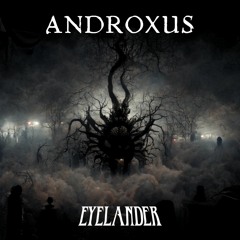 Eyelander - Androxus.