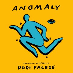 Anomaly Radio Show Courtesy Of Dodi Palese 27.05.2024