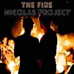 The Fire - Nicolas Project