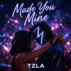 Made You Mine - Original