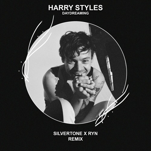 Harry Styles - Daydreaming (Silvertone x RYN Remix) [EDM Family]