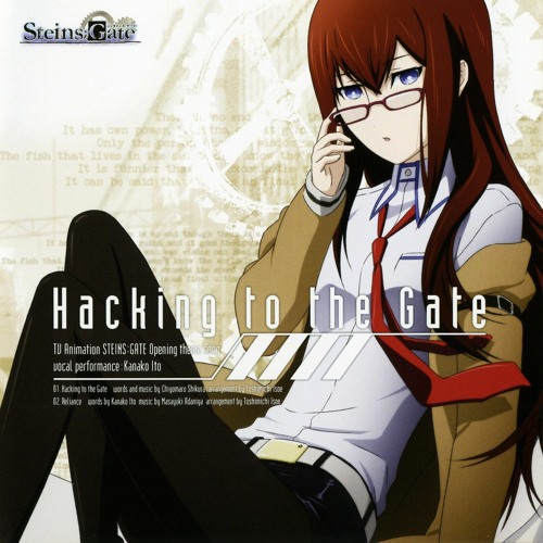 Stream Steins Gate Opening Theme Hacking To The Gate by Defne Su
