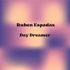 Day Dreamer