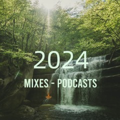 ★ DJ Sets 2024 (live sets/podcasts) ★