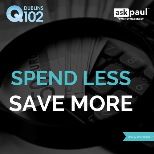 Stream episode Spend Less, Save More by askpaul podcast | Listen online for  free on SoundCloud
