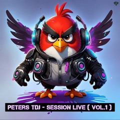 Peters TDJ - Session Live (Vol.1)