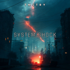 System Shock (Festival edit)