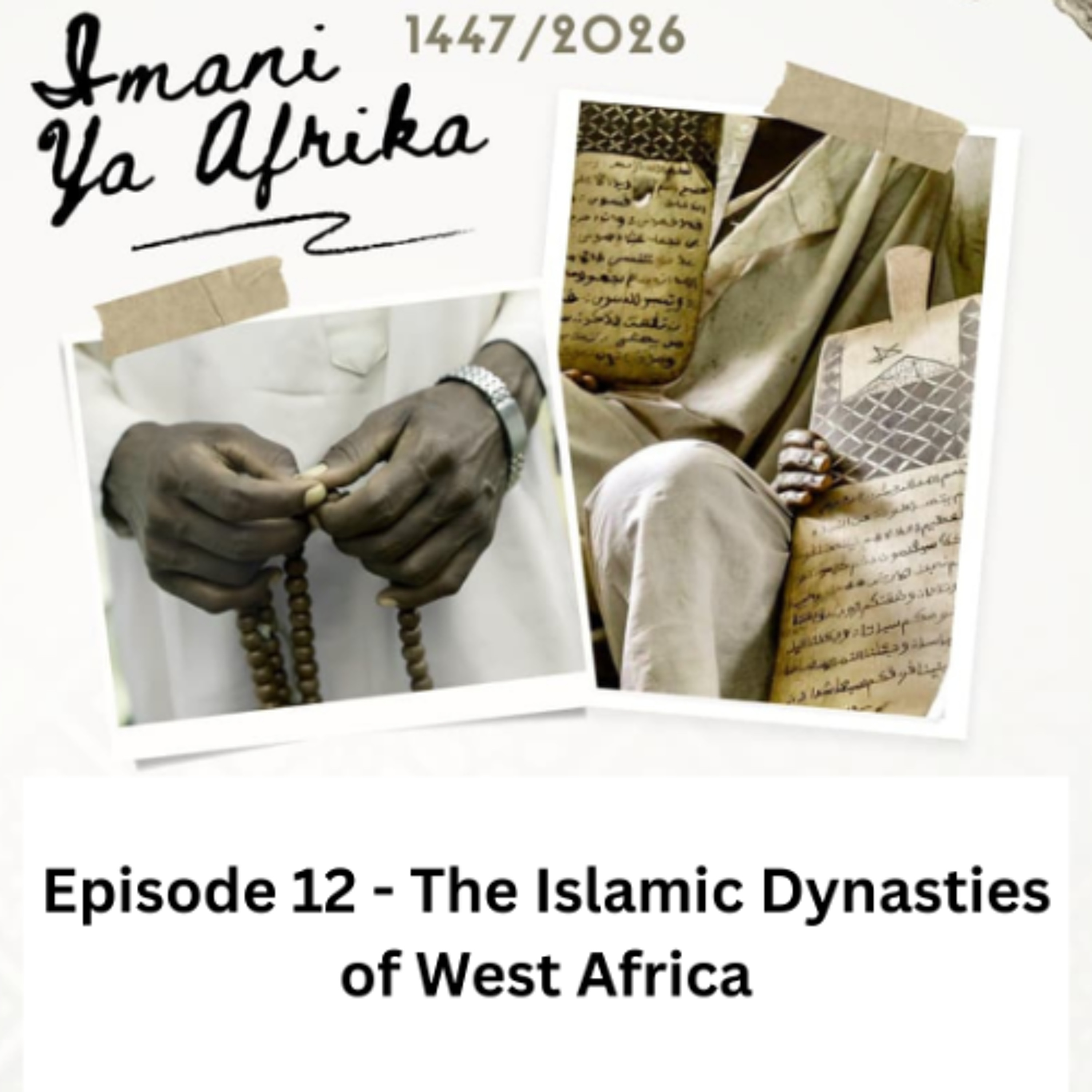 Imani ya Afrika - Episode 12 - The Islamic Dynasties of West Africa