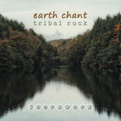 earth chant - tribal rock