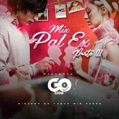Dj GO - Mix Pal Ex [Parte 1]