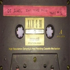 Dj Axel V - Mixtape Archives - Freestyle & House 1991 A Side