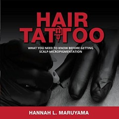 FREE EPUB 📃 Hair Tattoo: What You Need to Know Before Getting Scalp Micropigmentatio