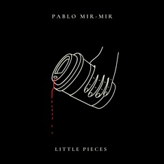 Little Pieces