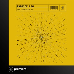 Premiere: Fabrice Lig - Cosmology - Integrity Records