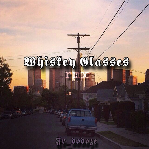 Whiskey [rmx]Jrdodoze