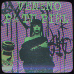 Cristina la Veneno - Veneno pa tu piel [Highrise Strong bootleg]