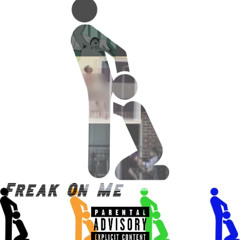 Freak On Me (ft. Airhari)