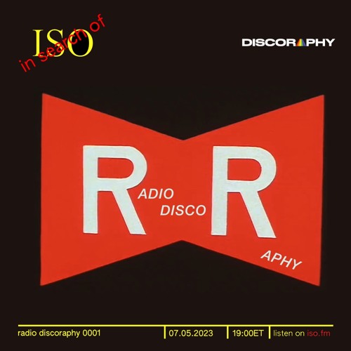 radio discoraphy | episode 0001
